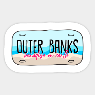 outer banks paradise on earth Sticker